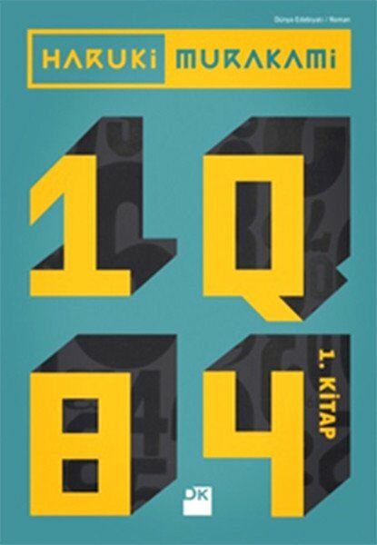 1Q84 1. Kitap HARUKİ MURAKAMİ