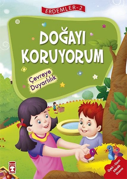 Doğayı Koruyorum Çevreye Duyarlılık - Erdemler 2 MEHMET ZEKİ AYDIN, NECLA SAYDAM, NURAY TÜRKYILMAZ CATİC, RUKİYE KARAKÖSE, SAADET KOCAGÖZ UZUN, VAHİDE ULUSOY GÖKÇEK