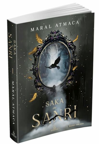 Saka ve Sanrı 1 MARAL ATMACA