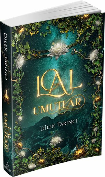 Lal Umutlar DİLEK TARINCI