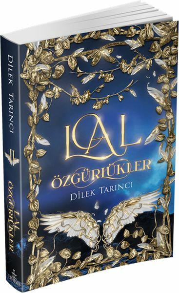 Lal Özgürlükler DİLEK TARINCI