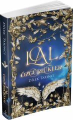 Lal Özgürlükler DİLEK TARINCI