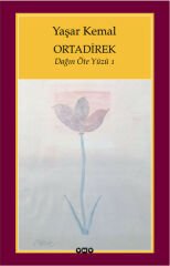 Ortadirek Dağın Öte Yüzü 1 YAŞAR KEMAL