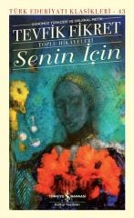 Senin İçin - Sert Kapak TEVFİK FİKRET