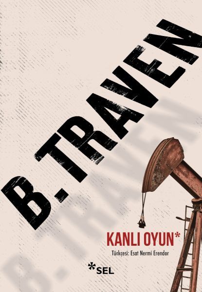 Kanlı Oyun B. TRAVEN