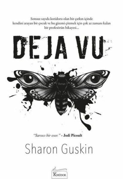 Deja Vu SHARON GUSKİN