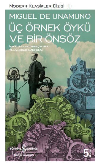 Üç Örnek Öykü Ve Bir Önsöz (K.Kapak) MIGUEL DE UNAMUNO