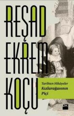 Kızlarağasının Piçi REŞAD EKREM KOÇU