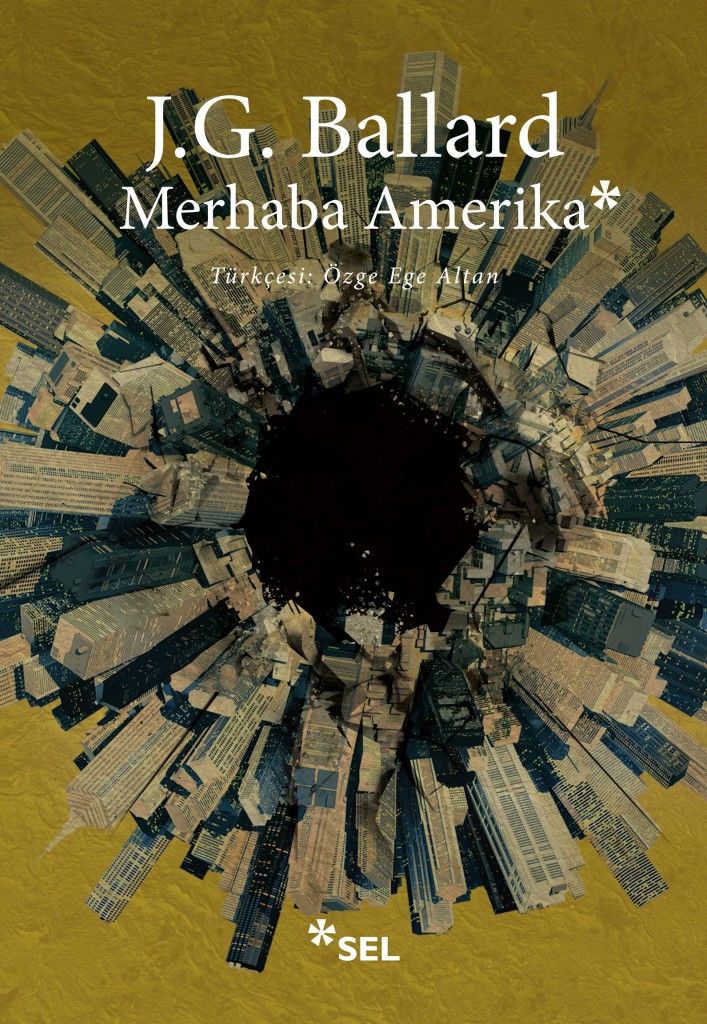 Merhaba Amerika J. G. BALLARD