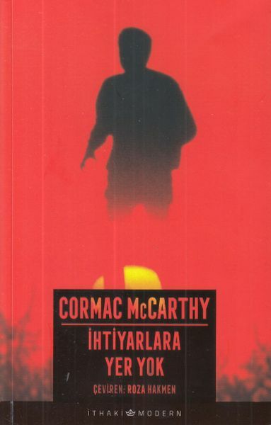 İhtiyarlara Yer Yok CORMAC MCCARTHY