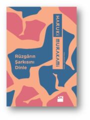 Rüzgarın Şarkısını Dinle HARUKİ MURAKAMİ