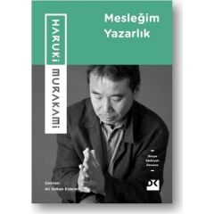 Mesleğim Yazarlık HARUKİ MURAKAMİ