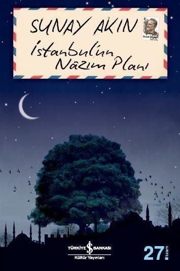 İstanbul'Un Nazım Planı SUNAY AKIN