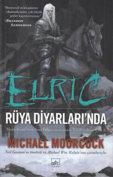 Elric Rüya Diyarlarında MİCHAEL MOORCOCK