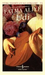 Udi (K. Kapak)  FATMA ALİYE