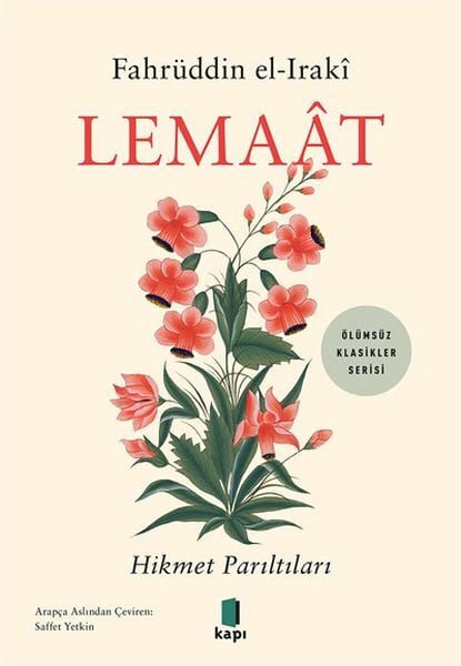 Fahrüddin el Iraki Lemaat HİKMET PARILTILARI