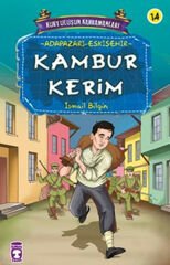 Kambur Kerim - Kurtuluşun Kahramanları 2 (14) İSMAİL BİLGİN