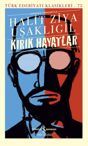 Kırık Hayatlar (K. Kapak)  HALİT ZİYA UŞAKLIGİL