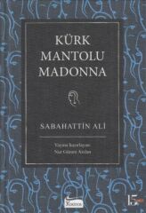 Kürk Mantolu Madonna Bez Ciltli SABAHATTİN ALİ