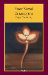 Ölmez Otu Dağın Öteki Yüzü 3 YAŞAR KEMAL