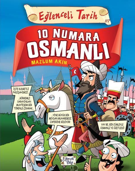 10 Numara Osmanlı Eğlenceli Tarih MAZLUM AKIN