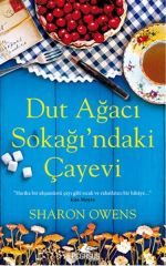 Dut Ağacı Sokağındaki Çayevi SHARON OWENS