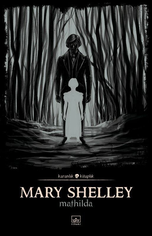 Mathilda MARY SHELLEY