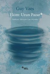Ekim Uzun Pazar GUY VAES