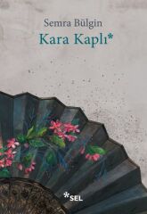 Kara Kaplı SEMRA BÜLGİN