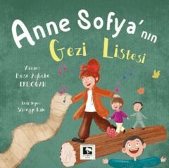 Anne Sofya'nın Gezi Listesi BUSE AYBUKE ERDOĞAN