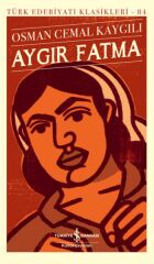 Aygır Fatma (K.Kapak) OSMAN CEMAL KAYGILI