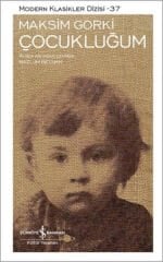 Çocukluğum  MAKSİM GORKİ