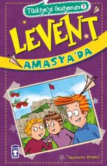Levent Amasyada - Türkiyeyi Geziyorum 7 MUSTAFA ORAKÇI