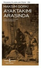 Ayaktakımı Arasında MAKSİM GORKİ