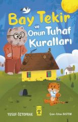 Bay Tekir ve Onun Tuhaf Kuralları YUSUF ÖZTOPRAK