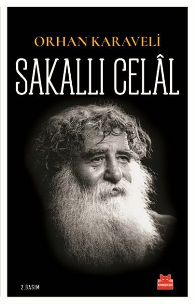 Sakallı Celal ORHAN KARAVELİ