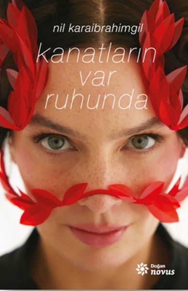 Kanatların Var Ruhunda NİL KARAİBRAHİMGİL