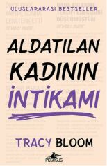 Aldatılan Kadının İntikamı TRACY BLOOM