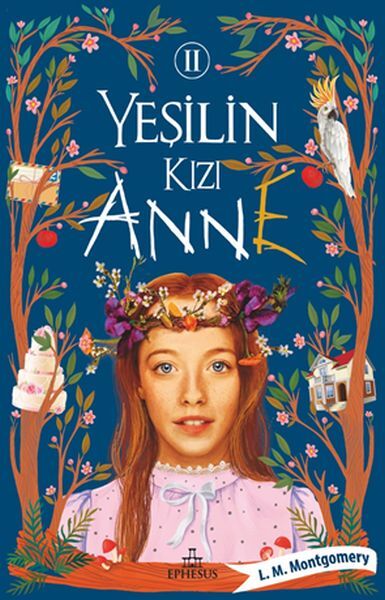 Yeşilin Kızı Anne 2 Ciltsiz L. M. MONTGOMERY
