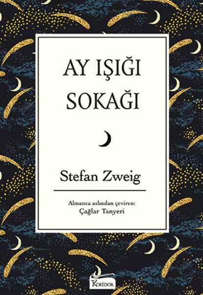 Ay Işığı Sokağı Bez Ciltli STEFAN ZWEİG