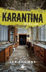 Karantina Yalnızlar 1 LEX THOMAS