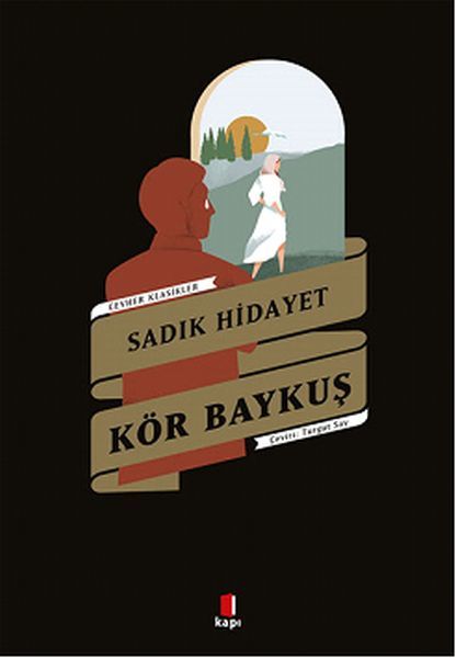 Kör Baykuş SADIK HİDAYET