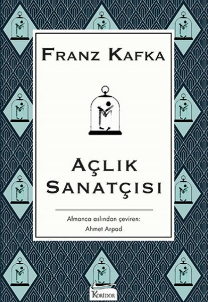 Açlık Sanatçısı Bez Ciltli FRANZ KAFKA