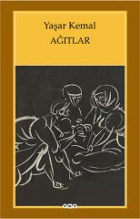 Ağıtlar YAŞAR KEMAL