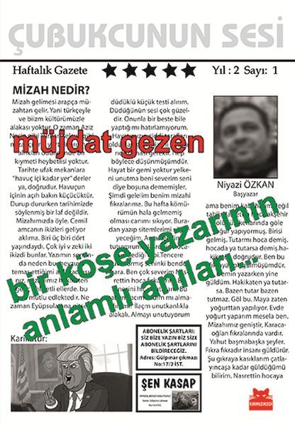Bir Köşe Yazarının Anlamlı Anıları MÜJDAT GEZEN