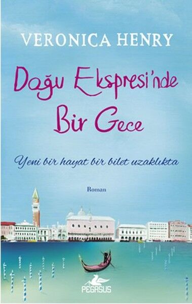 Doğu Ekspresinde Bir Gece VERONİCA HENRY