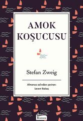 Amok Koşucusu Bez Ciltli STEFAN ZWEİG