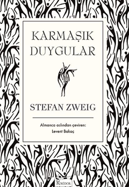 Karmaşık Duygular Bez Ciltli STEFAN ZWEİG