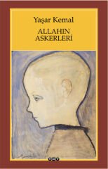Allahın Askerleri YAŞAR KEMAL