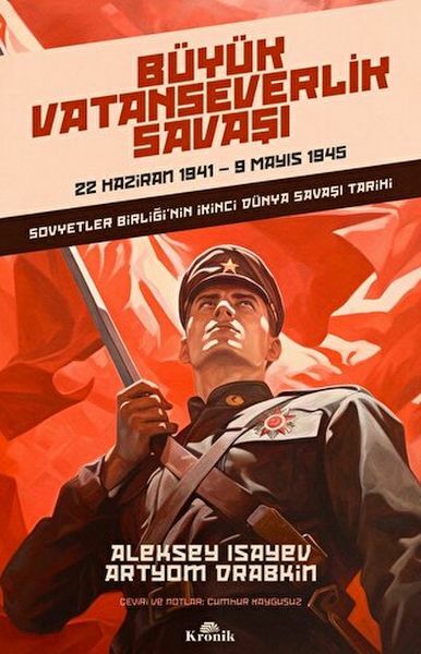 Büyük Vatanseverlik Savaşı ALEKSEY İSAYEV , ARTYOM DRABKİN